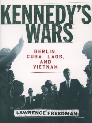 cover image of Kennedy's Wars